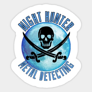 Night Hunter metal detecting Sticker